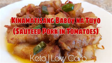 Kinamatisang Baboy na Tuyo .